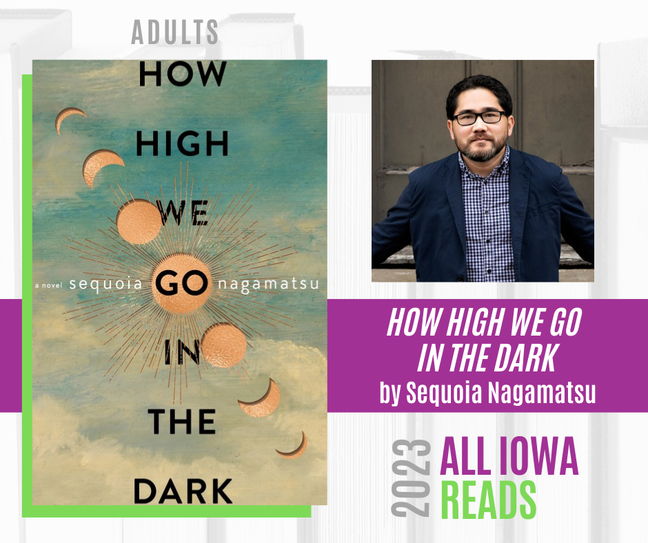author Sequoia Nagamatsu and his book How High We Go In the Dark