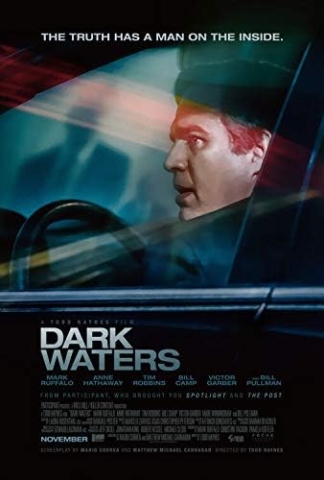 Dark Waters poster. Tagline: THE TRUTH HAS A MAN ON THE INSIDE.